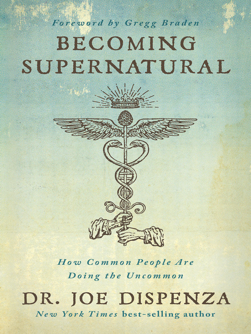 Title details for Becoming Supernatural by Dr. Joe Dispenza - Wait list